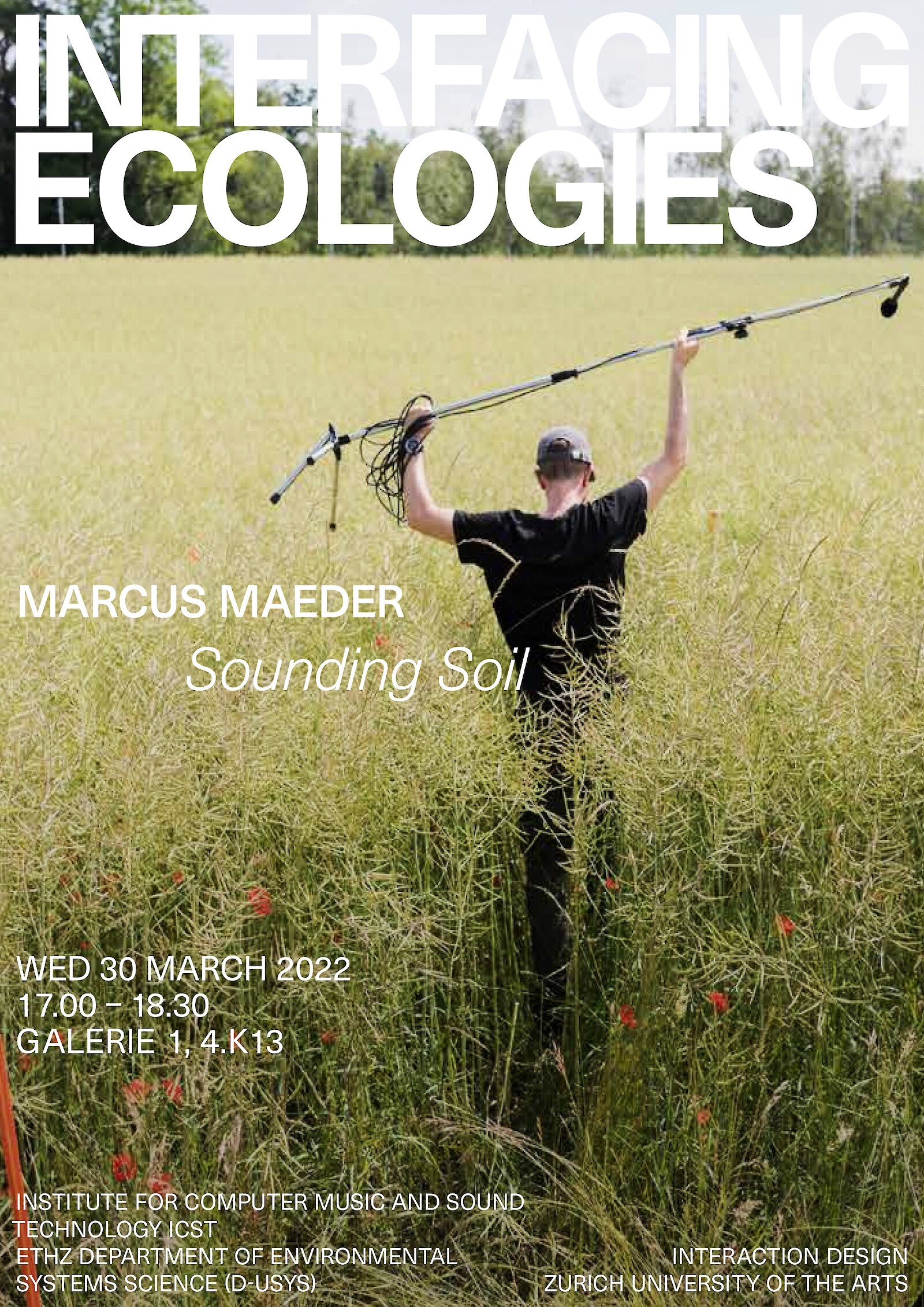 Interfacing Ecologies Lecture Series || Marcus Maeder || 30 March 2022