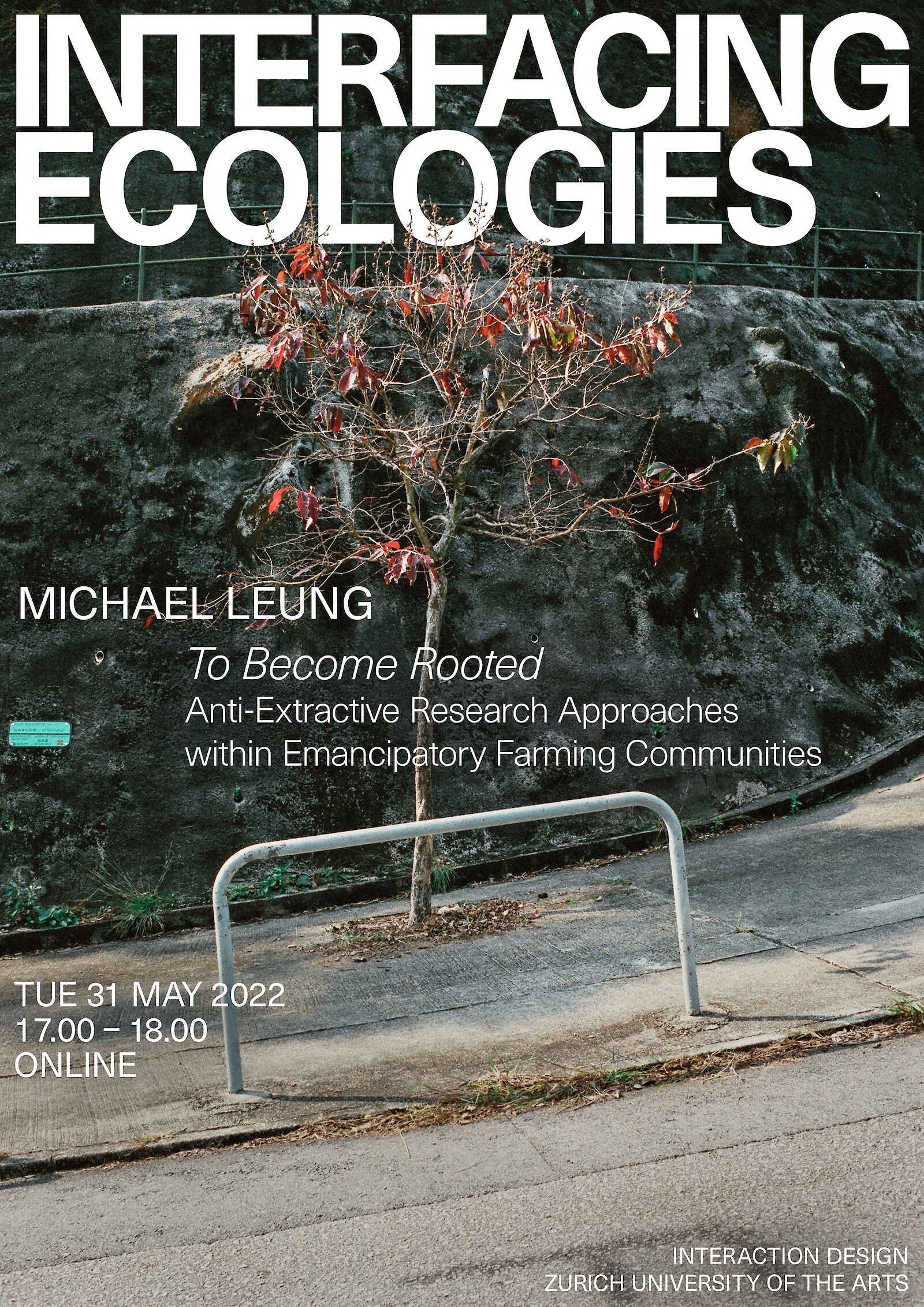 Interfacing Ecologies Lecture Series || Michael Leung || 31 May 2022