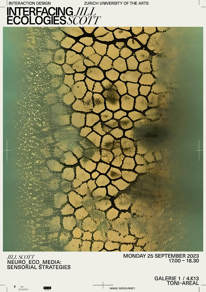 Interfacing Ecologies || Jill Scott || 25. September 2023